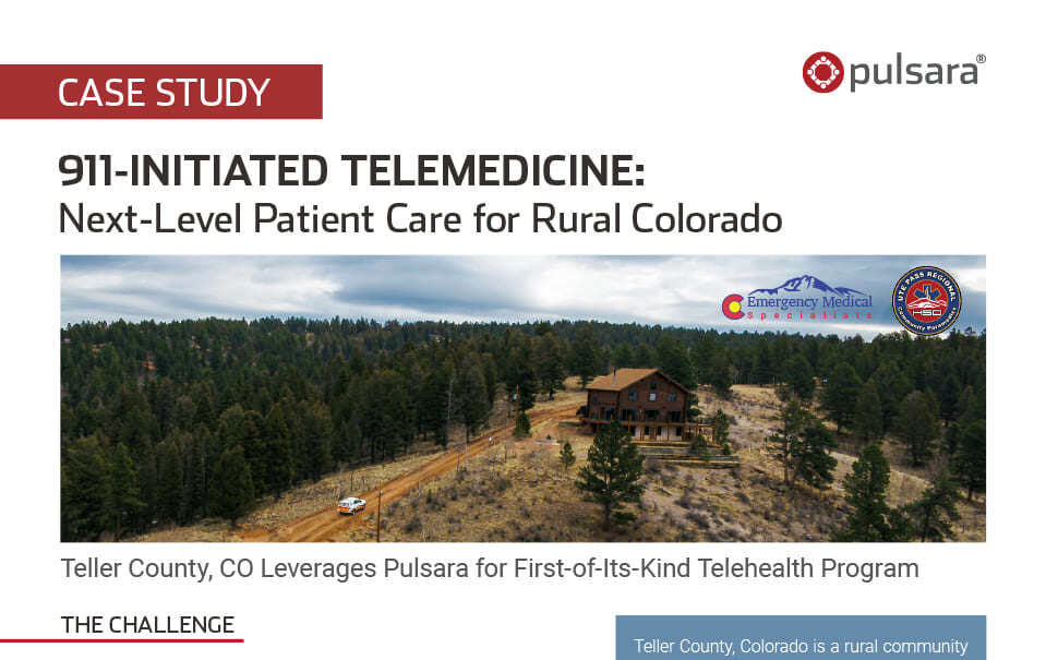 pulsara study 911 Telemedicine Teller County