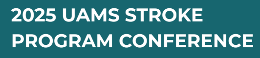2025-uams-stroke-program-conference
