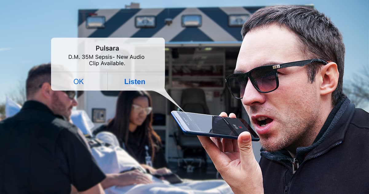 medic-recording-audio-report-pulsara