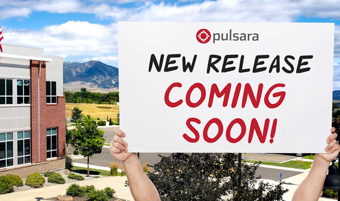 Pulsara Version 10.9 Includes Improved Pulsara Video and VoIP calls